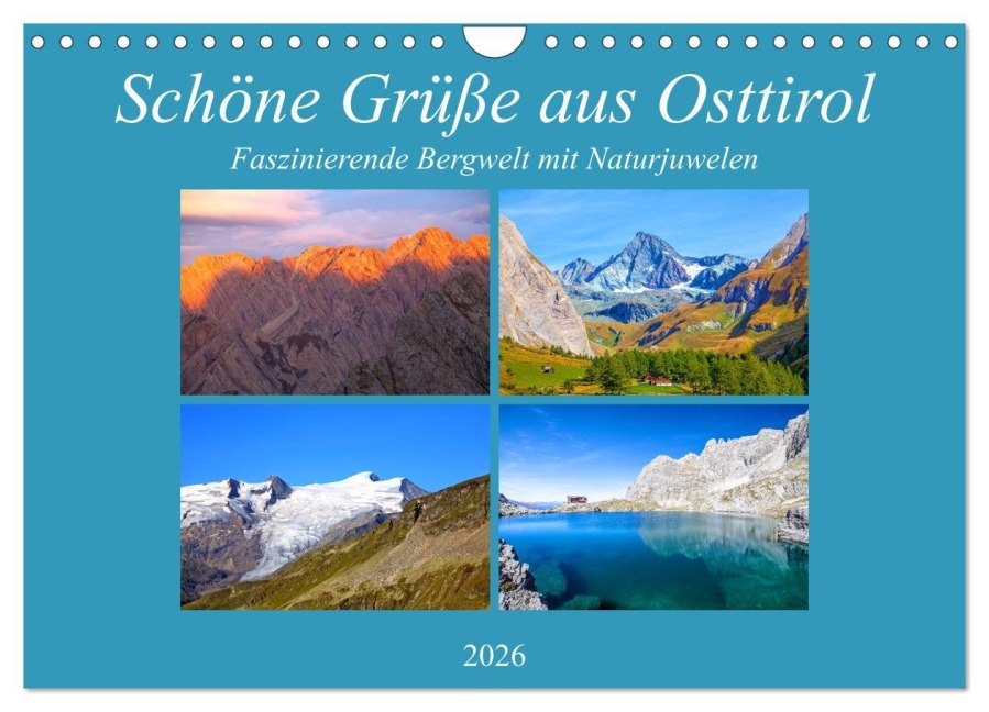 Schöne Grüße aus Osttirol (Wandkalender 2026 DIN A4 quer), CALVENDO Monatskalender - Christa Kramer