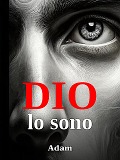 Cover-Bild zum Titel 'Dio lo Sono' von 'Adam'