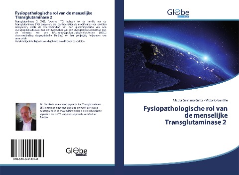 Fysiopathologische rol van de menselijke Transglutaminase 2 - Nicola Gaetano Gatta, Vittorio Gentile