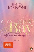 Golden Bay - How it feels - Bianca Iosivoni