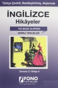 Cover-Bild zum Titel 'Ingilizce Hikayeler - Sihirli Terlikler Derece 2' von 'Kolektif'