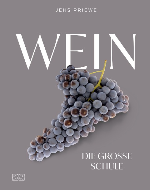 Wein - Die große Schule - Jens Priewe