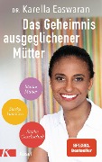 Cover-Bild zum Titel 'Das Geheimnis ausgeglichener Mütter' von 'Karella Easwaran'