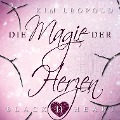 Die Magie der Herzen - Kim Leopold