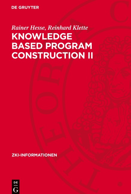 Knowledge Based Program Construction II - Rainer Hesse, Reinhard Klette