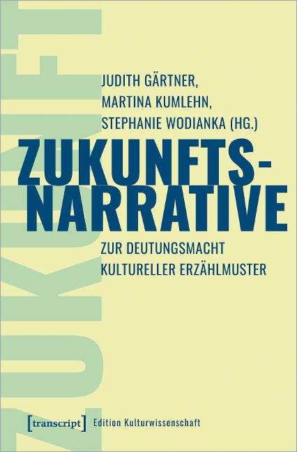 Zukunftsnarrative - 