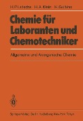 Cover-Bild zum Titel 'Chemie für Laboranten und Chemotechniker' von 'Hans P. Latscha, Helmut A. Klein, Klaus Gulbins'