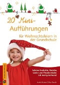 Cover-Bild zum Titel '20 Mini-Aufführungen für Weihnachtsfeiern in der Grundschule' von 'Elke Dosch, Astrid Grabe'