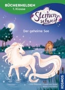 Cover-Bild zum Titel 'Sternenschweif, Bücherhelden 1. Klasse, Der geheime See' von 'Linda Chapman, Carola von Kessel'