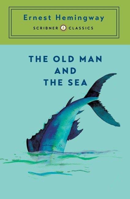 Old Man and the Sea - Ernest Hemingway