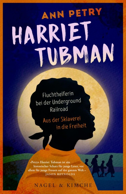 Harriet Tubman - Ann Petry