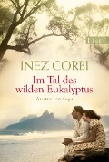 Cover-Bild zum Titel 'Im Tal des wilden Eukalyptus' von 'Inez Corbi'