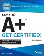 Cover-Bild zum Titel 'Comptia A+ Certmike: Prepare. Practice. Pass the Test! Get Certified!' von 'Mike Chapple'