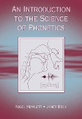 Cover-Bild zum Titel 'An Introduction to the Science of Phonetics' von 'Nigel Hewlett, Janet Mackenzie Beck'