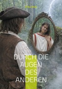 Cover-Bild zum Titel 'Durch die Augen des Anderen' von 'Erika Walz'