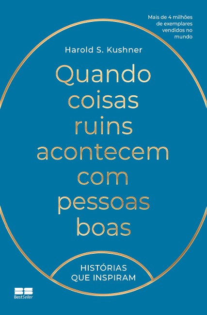 Quando coisas ruins acontecem com pessoas boas - Harold S. Kushner