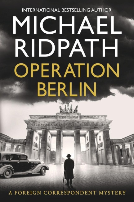 Operation Berlin - Michael Ridpath