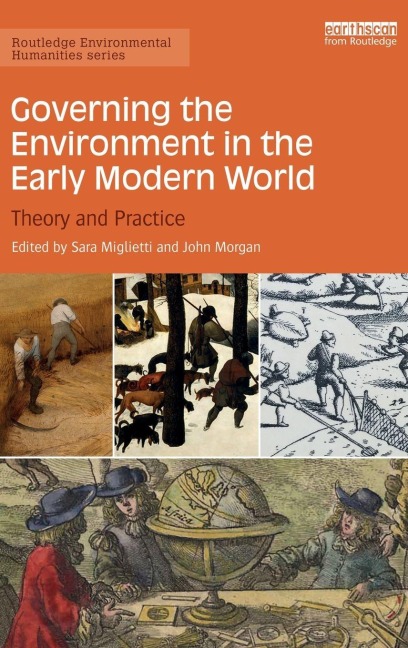 Governing the Environment in the Early Modern World - 