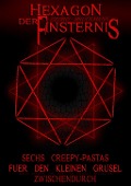 Cover-Bild zum Titel 'Hexagon der Finsternis' von 'Georg Bruckmann'