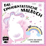 Cover-Bild zum Titel 'Das einhorntastische Malbuch: Ausmalbuch Einhorn mit 50 Glitzer-Stickern' von ''