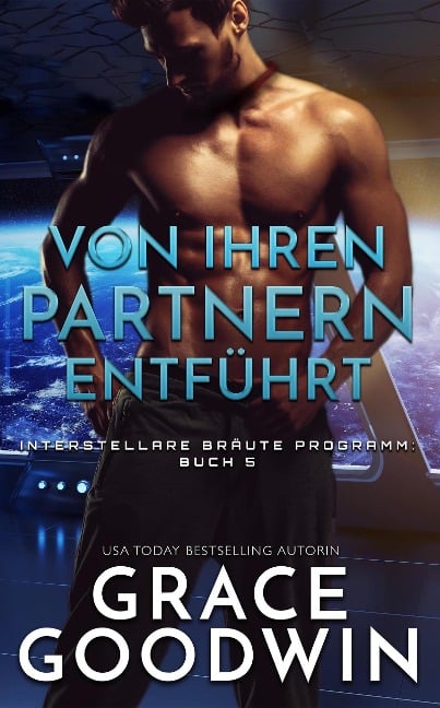 Von ihren Partnern entführt - Grace Goodwin