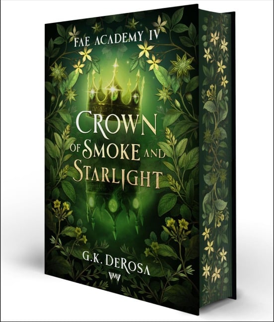 Crown of Smoke and Starlight - G. K. DeRosa