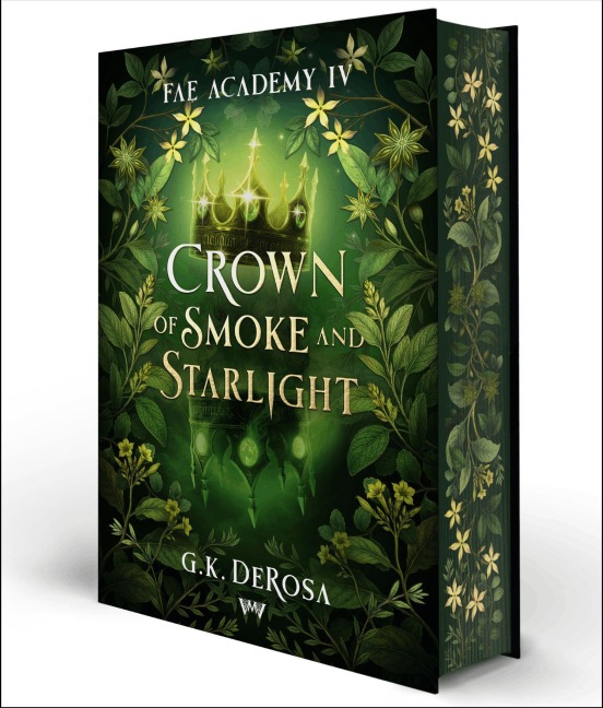Crown of Smoke and Starlight - G. K. DeRosa