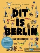 Cover-Bild zum Titel 'Dit is Berlin. Das Wimmelbuch' von 'Laura Breiling, Patrick Oelze'