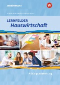 Cover-Bild zum Titel 'Lernfelder Hauswirtschaft - Prüfungsvorbereitung: Schulbuch' von 'Doris Schwetje, Christa Walgenbach, Barbara Ruhfus-Hartmann, Martina Diede'
