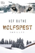 Cover-Bild zum Titel 'Wolfspest' von 'Hef Buthe'