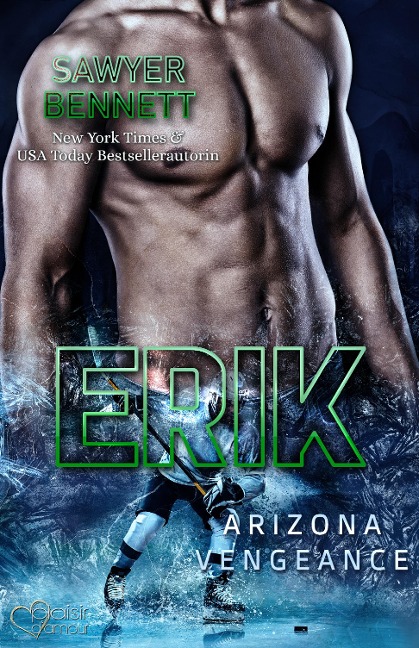 Erik (Arizona Vengeance Team Teil 2) - Sawyer Bennett