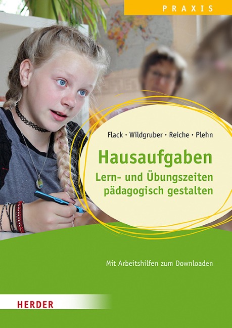 Hausaufgaben - Melanie Reiche, Lisa Flack, Andreas Wildgruber