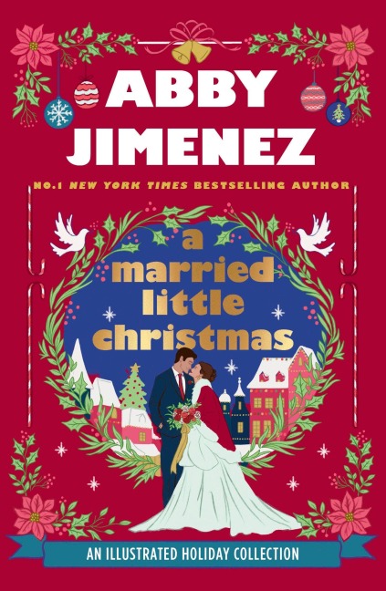 A Married Little Christmas - Abby Jimenez