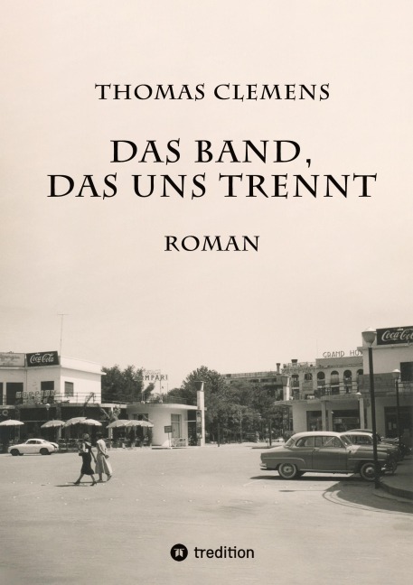 Das Band, das uns trennt - Thomas Clemens