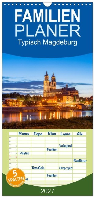 Familienplaner 2027 - Typisch Magdeburg mit 5 Spalten (Wandkalender, 21 x 45 cm) CALVENDO - Stephan Schulz