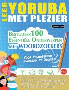Cover-Bild zum Titel 'LEER YORUBA MET PLEZIER - VOOR VOLWASSENEN' von 'Linguas Classics'