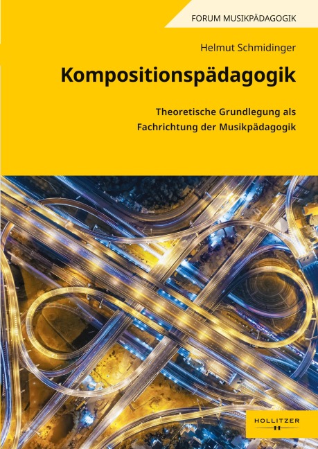 Kompositionspädagogik - Helmut Schmidinger