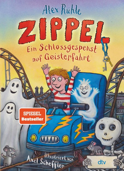 Zippel - Ein Schlossgespenst auf Geisterfahrt - Alex Rühle