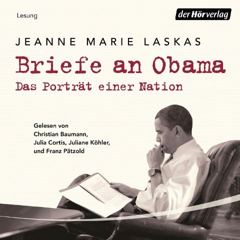 Briefe an Obama - Jeanne Marie Laskas