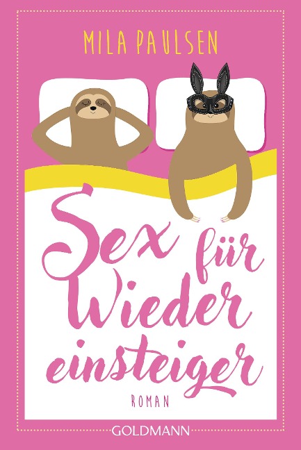 Sex für Wiedereinsteiger - Mila Paulsen