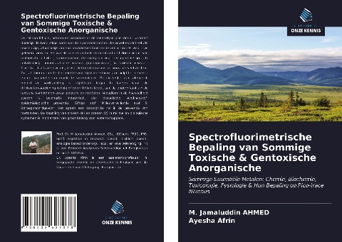 Spectrofluorimetrische Bepaling van Sommige Toxische & Gentoxische Anorganische - M. Jamaluddin Ahmed, Ayesha Afrin