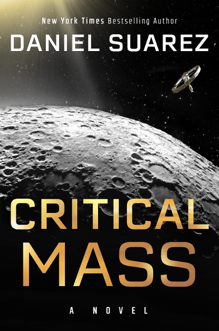 Critical Mass - Daniel Suarez