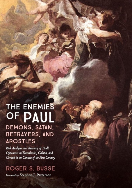 The Enemies of Paul - Roger S. Busse