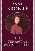 Cover-Bild zum Titel 'The Tenant of Wildfell Hall' von 'Anne Brontë'