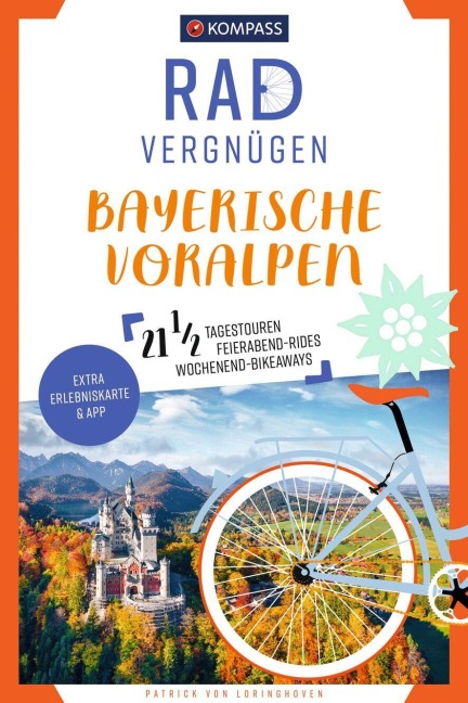 KOMPASS Radvergnügen Bayerische Voralpen - Patrick von Loringhoven