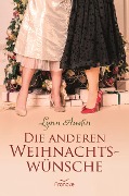 Cover-Bild zum Titel 'Die anderen Weihnachtswünsche' von 'Lynn Austin'