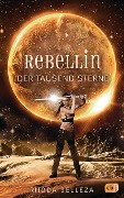 Cover-Bild zum Titel 'Rebellin der tausend Sterne' von 'Rhoda Belleza'