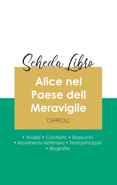 Scheda libro Alice nel Paese dell Meraviglie di Lewis Carroll (analisi letteraria di riferimento e riassunto completo) - Lewis Carroll