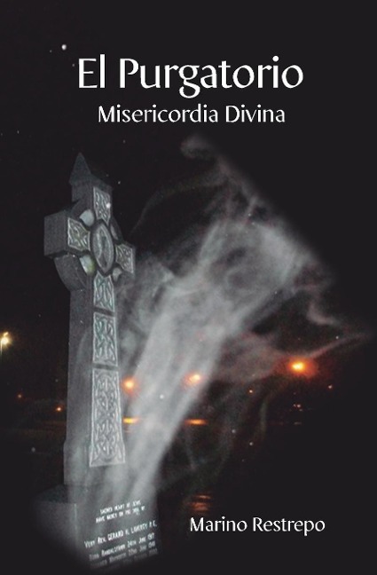 El Purgatorio, Misericordia Divina - Marino Restrepo