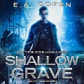 Shallow Grave - E. A. Copen